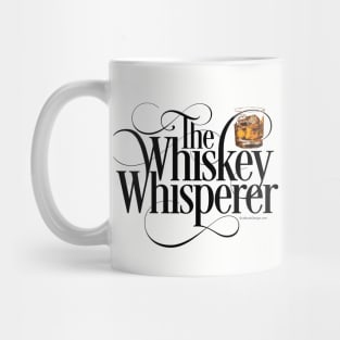 The Whiskey Whisperer - funny drinking Mug